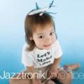 Jazztronik「Love Tribe」